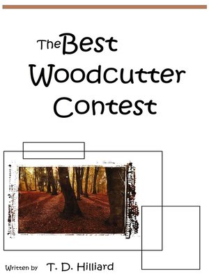cover image of The Best Wood-cutter Contest